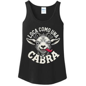 Loca Como Una Cabra Funny Spanish Saying Ladies Essential Tank