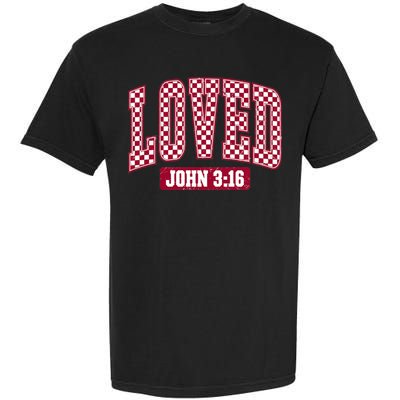 Loved Christian Valentines Great Gift Garment-Dyed Heavyweight T-Shirt