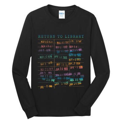Library Card Vintage Book Due Date Bookish Rainbow Tall Long Sleeve T-Shirt
