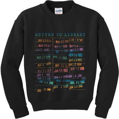 Library Card Vintage Book Due Date Bookish Rainbow Kids Sweatshirt