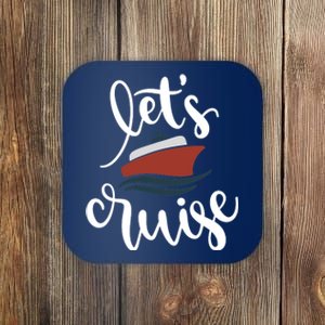 Let's Cruise Vacation Travel Coaster