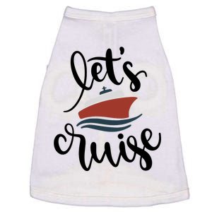 Let's Cruise Vacation Travel Doggie Tank