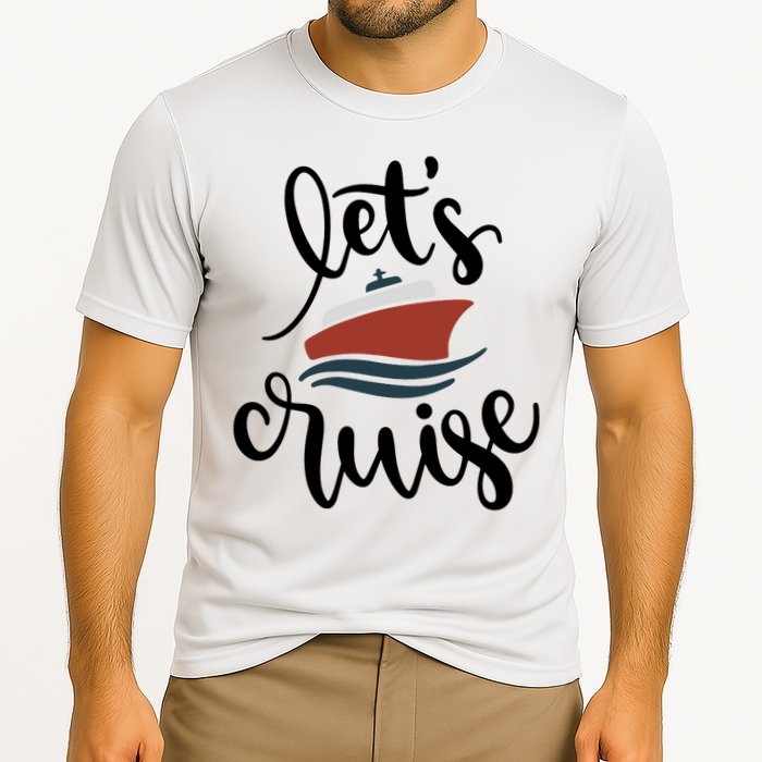 Let's Cruise Vacation Travel Cooling Performance Crew T-Shirt