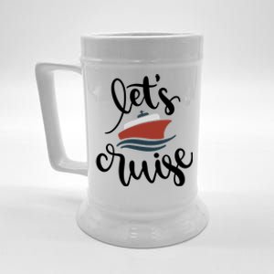 Let's Cruise Vacation Travel Beer Stein