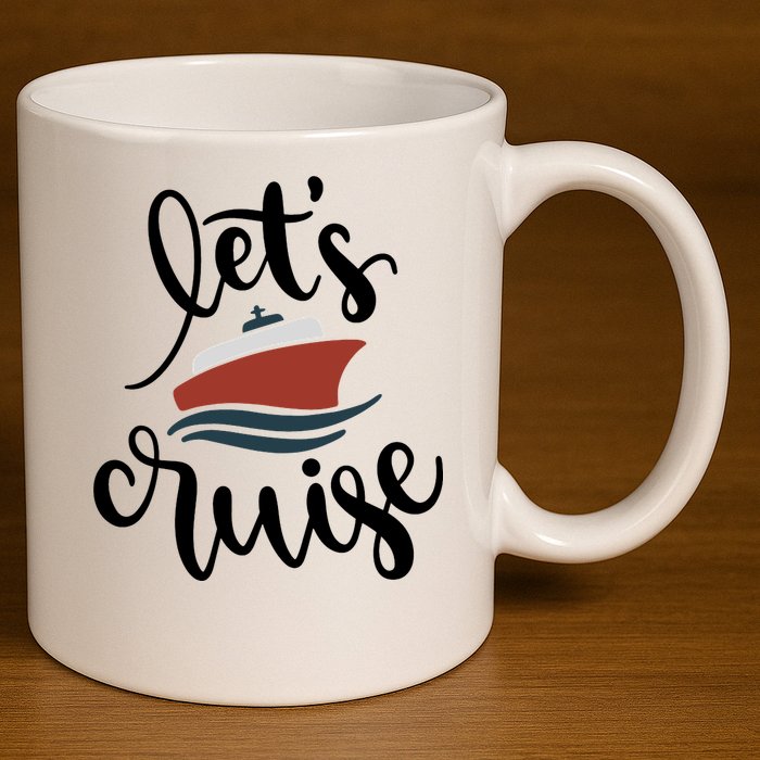 Let's Cruise Vacation Travel 11oz C Handle Ceramic Mug