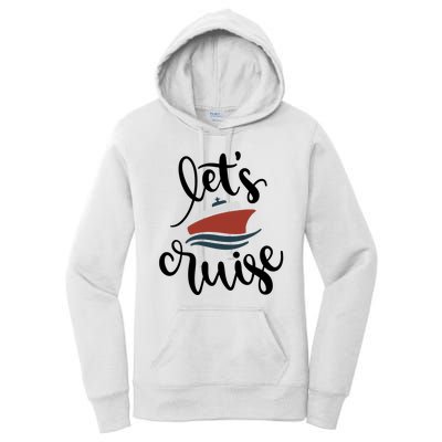 Let's Cruise Vacation Travel Women's Pullover Hoodie