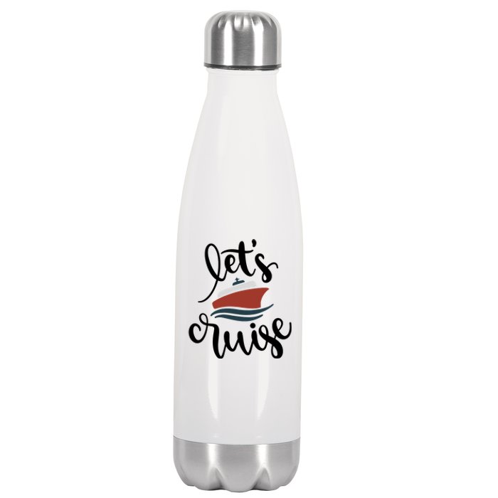 Let's Cruise Vacation Travel Stainless Steel Insulated Water Bottle