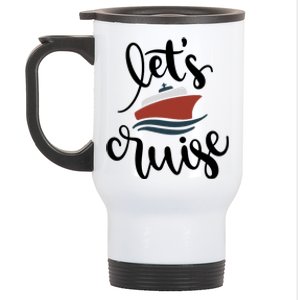 Let's Cruise Vacation Travel Stainless Steel Travel Mug