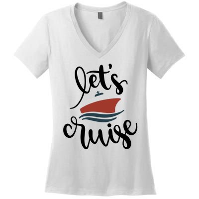 Let's Cruise Vacation Travel Women's V-Neck T-Shirt