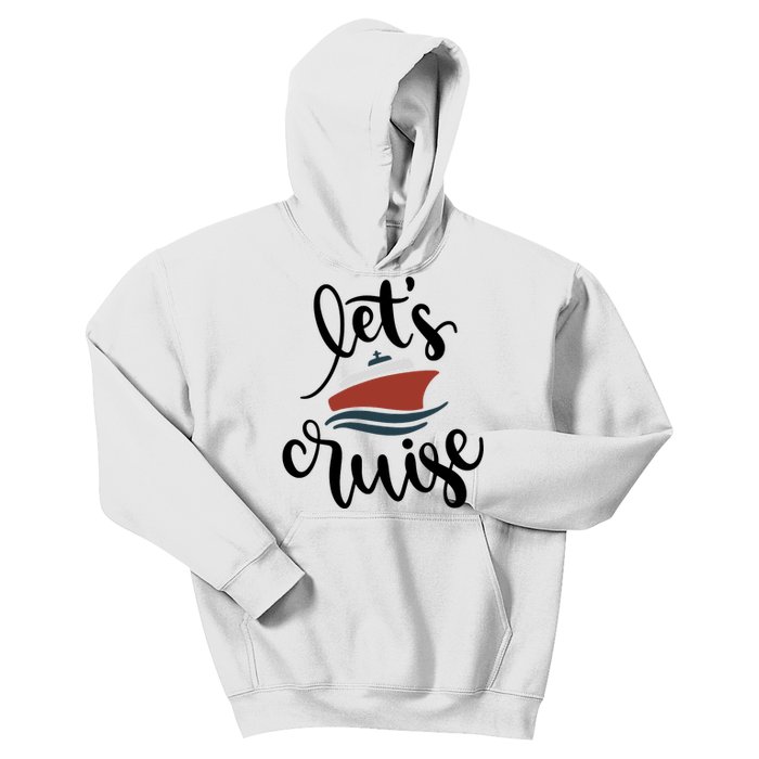 Let's Cruise Vacation Travel Kids Hoodie