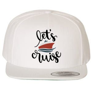 Let's Cruise Vacation Travel Wool Snapback Cap