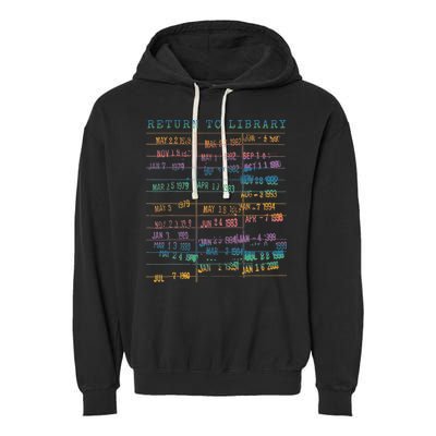 Library Card Vintage Book Due Date Bookish Rainbow Reading Garment-Dyed Fleece Hoodie