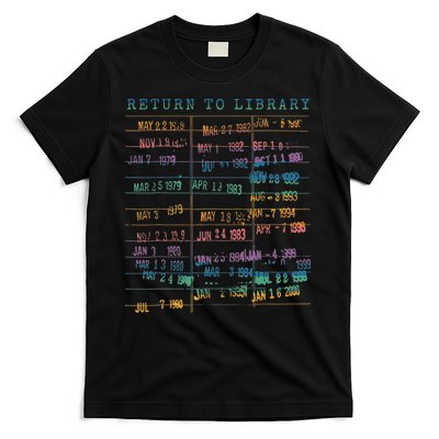 Library Card Vintage Book Due Date Bookish Rainbow Reading T-Shirt