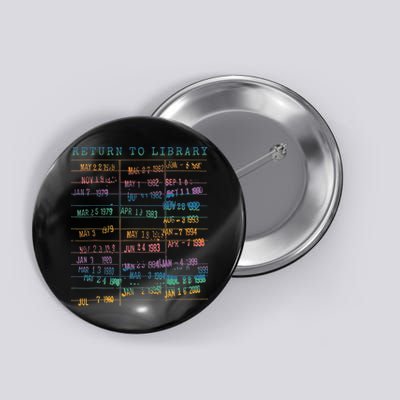 Library Card Vintage Book Due Date Bookish Rainbow Reading Button