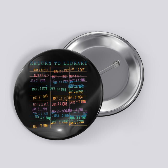 Library Card Vintage Book Due Date Bookish Rainbow Reading Button
