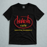 LáVash Cafe Walk In Like You Deserve It T-Shirt