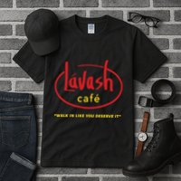 LáVash Cafe Walk In Like You Deserve It Tall T-Shirt