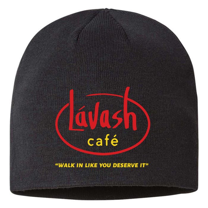LáVash Cafe Walk In Like You Deserve It Sustainable Beanie