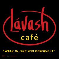 LáVash Cafe Walk In Like You Deserve It Magnet