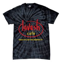 LáVash Cafe Walk In Like You Deserve It Tie-Dye T-Shirt