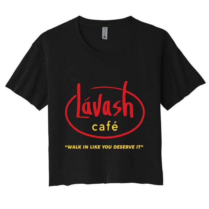 LáVash Cafe Walk In Like You Deserve It Crop Top