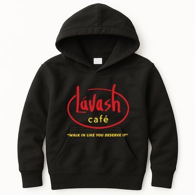 LáVash Cafe Walk In Like You Deserve It Kids Hoodie