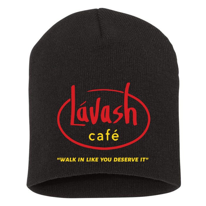 LáVash Cafe Walk In Like You Deserve It Short Acrylic Beanie