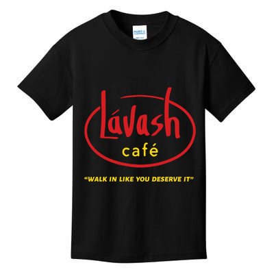 LáVash Cafe Walk In Like You Deserve It Kids T-Shirt