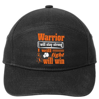 Leukemia Cancer Warrior I Will Stay Strong I Will Fight 7-Panel Snapback Hat