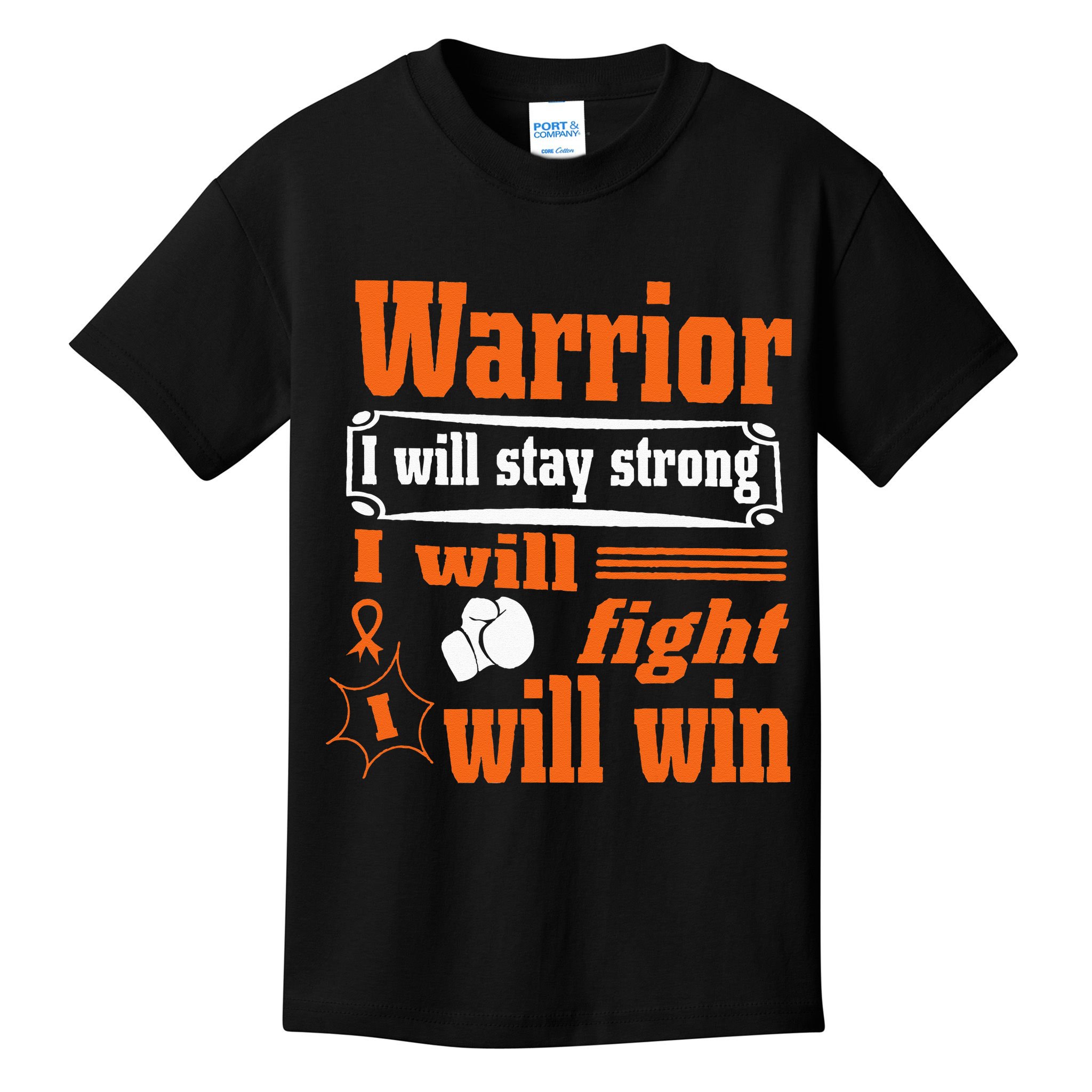 Leukemia Cancer Warrior I Will Stay Strong I Will Fight Kids T-Shirt