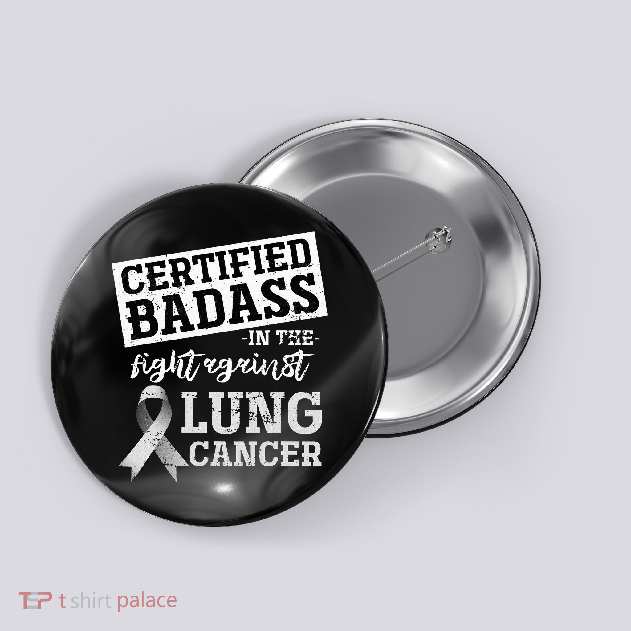 Lung Cancer Warrior Gift Funny Lung Cancer Awareness Button