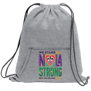 Louisiana Culture We Stand Nola Strong Sweatshirt Cinch Pack Bag