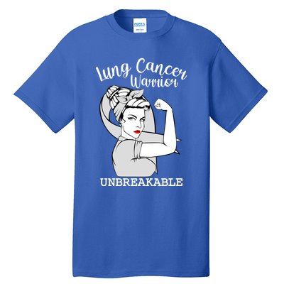 Lung Cancer Warrior Unbreakable Strong Awareness Gift Tall T-Shirt