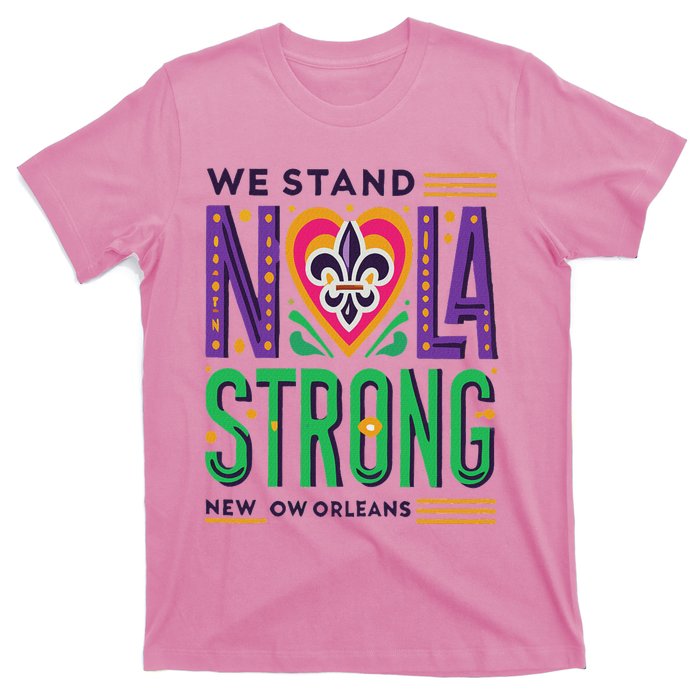 Louisiana Culture We Stand Nola Strong T-Shirt