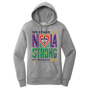 Louisiana Culture We Stand Nola Strong Women's Pullover Hoodie