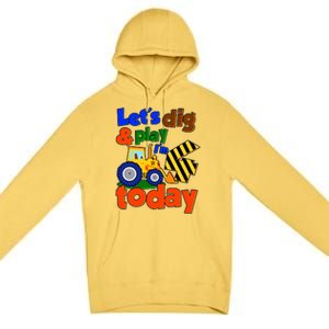 Let's Dig And Play I'm 4 Four Today 4th Birthday Party Excavator Premium Pullover Hoodie