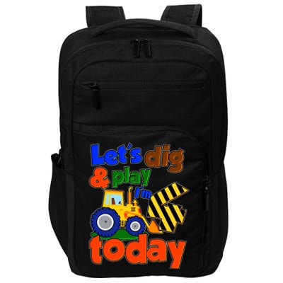 Let's Dig And Play I'm 4 Four Today 4th Birthday Party Excavator Impact Tech Backpack