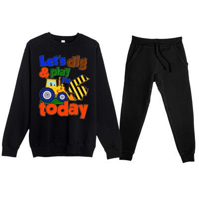 Let's Dig And Play I'm 4 Four Today 4th Birthday Party Excavator Premium Crewneck Sweatsuit Set