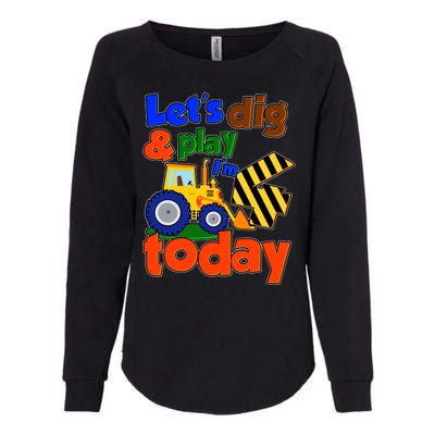 Let's Dig And Play I'm 4 Four Today 4th Birthday Party Excavator Womens California Wash Sweatshirt