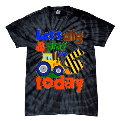 Let's Dig And Play I'm 4 Four Today 4th Birthday Party Excavator Tie-Dye T-Shirt