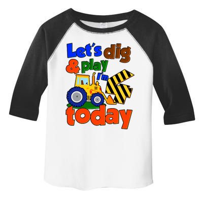 Let's Dig And Play I'm 4 Four Today 4th Birthday Party Excavator Toddler Fine Jersey T-Shirt