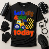 Let's Dig And Play I'm 3 Three Today 3rd Birthday Party Excavator Performance Shirt