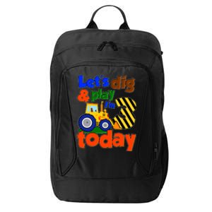 Let's Dig And Play I'm 3 Three Today 3rd Birthday Party Excavator City Backpack