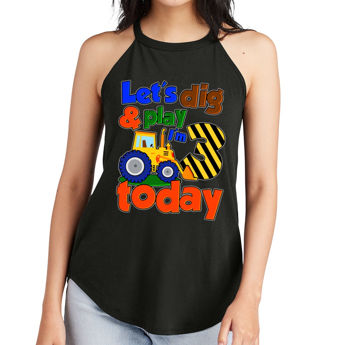 Let's Dig And Play I'm 3 Three Today 3rd Birthday Party Excavator Women's Perfect Tri Rocker Tank