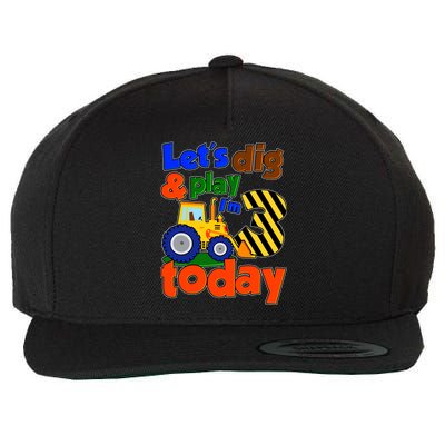 Let's Dig And Play I'm 3 Three Today 3rd Birthday Party Excavator Wool Snapback Cap