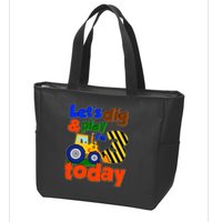 Let's Dig And Play I'm 3 Three Today 3rd Birthday Party Excavator Zip Tote Bag