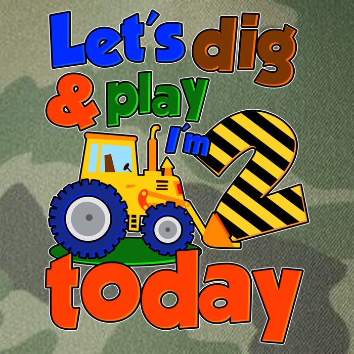 Let's Dig And Play I'm 2 Two Today 2nd Birthday Party Excavator Legacy Tie Dye Trucker Hat