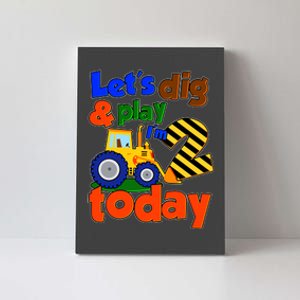 Let's Dig And Play I'm 2 Two Today 2nd Birthday Party Excavator Canvas