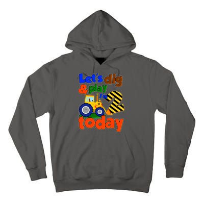 Let's Dig And Play I'm 2 Two Today 2nd Birthday Party Excavator Tall Hoodie