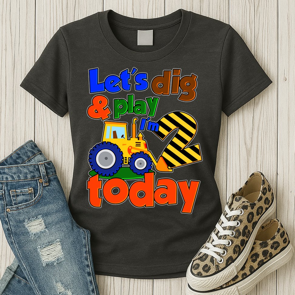 Let's Dig And Play I'm 2 Two Today 2nd Birthday Party Excavator Womens T-Shirt